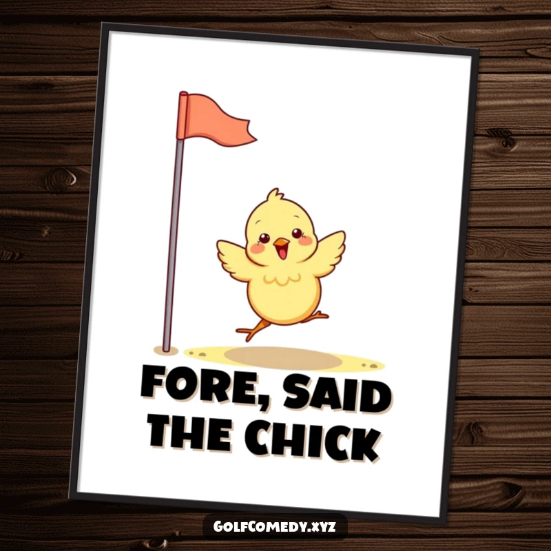 Funny chick energetically hops towards a golf flag, creating a humorous and lively art print for golf lovers.