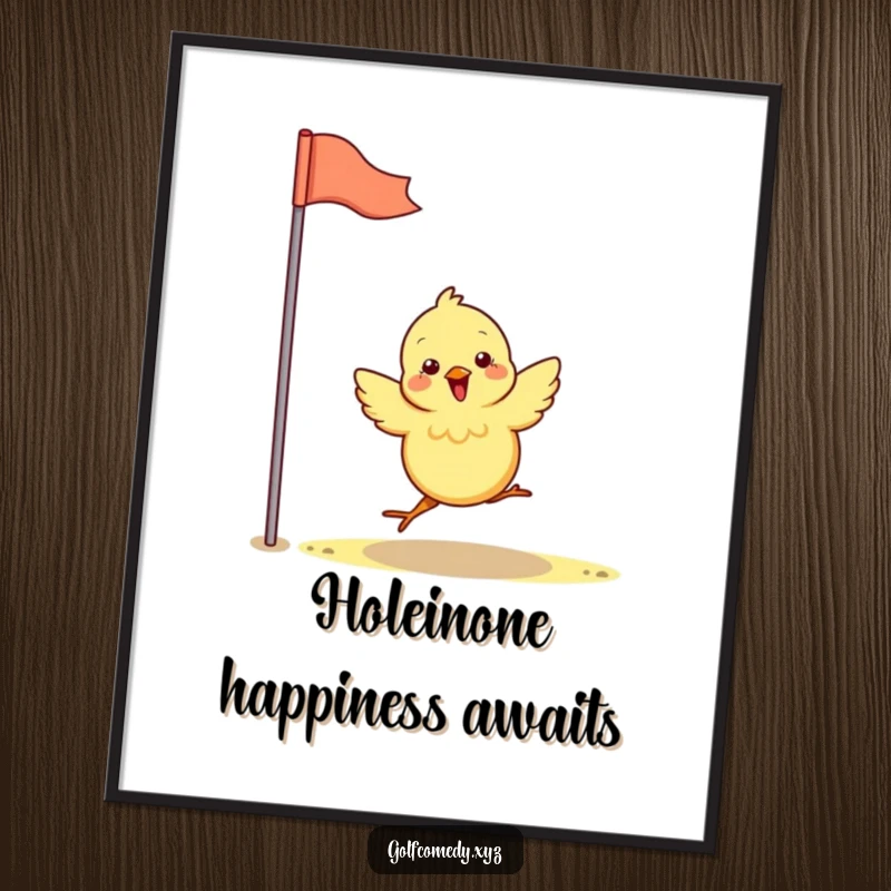 Funny Free Printable Wall Art: Excited chick in golf gear joyfully hops towards a golf flag, celebrating.
