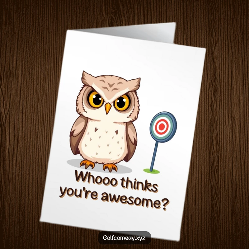 Funny free printable birthday card featuring a confident owl intensely gazing at a distant golf target, ready to win.