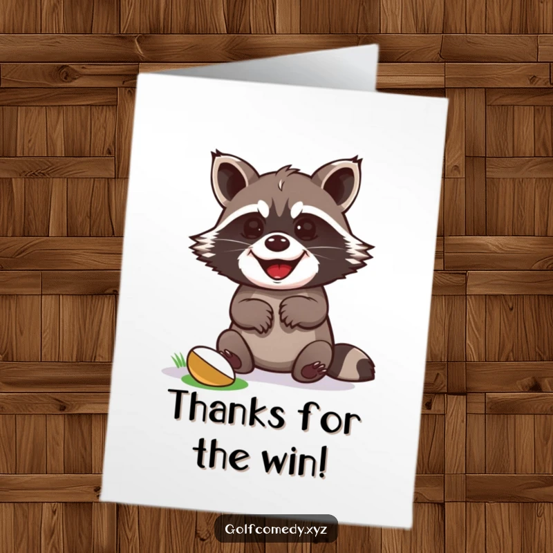 Funny Free Printable Thank You Card: Happy raccoon celebrates sinking a golf putt, paws up in gratitude.