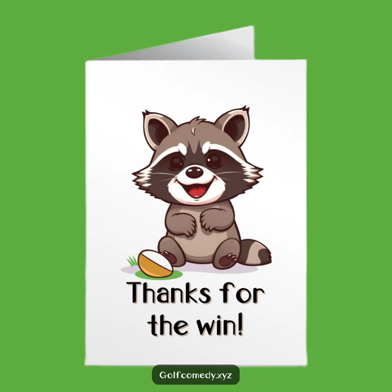 Free Printable Thank You Card: Raccoon's Golf Cheers! Humorous Downloadable Gift